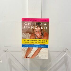 My Horizontal Life by Chelsea Handler